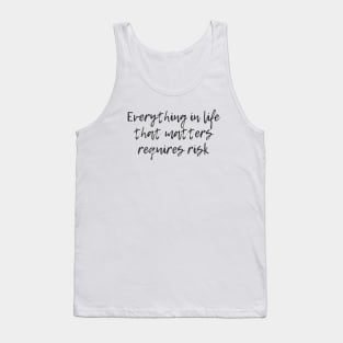 Risk Tank Top